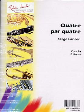 Illustration de Quatre par quatre, 10 pièces pour 4 cors en fa