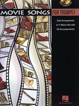 Illustration de MOVIE SONGS for trumpet : 11 arrangements de musiques de films célèbres avec CD play-along