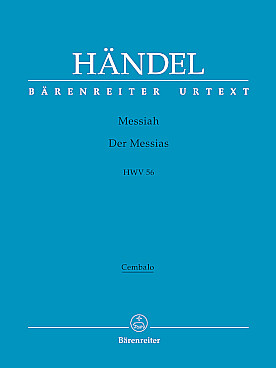 Illustration de Le Messie HWV 56 pour soli, chœur et orchestre, réd. piano (anglais) - clavecin, orgue ou basse continue