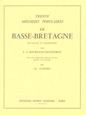 Illustration de TRENTE MELODIES POPULAIRES DE BASSE BRETAGNE (tr. Bourgault), 115 pages