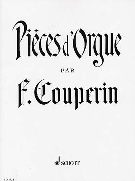 Illustration de Pièces d'orgue : Messe à l'usage des paroisses et messe des couvents   