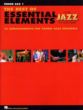 Illustration de BEST OF ESSENTIAL ELEMENTS JAZZ ENSEMBLE - Saxophone ténor 1