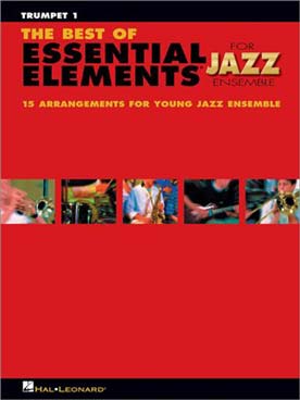 Illustration de BEST OF ESSENTIAL ELEMENTS JAZZ ENSEMBLE - Trompette 1