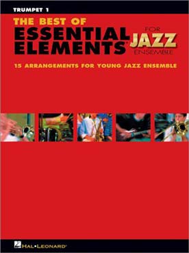 Illustration de BEST OF ESSENTIAL ELEMENTS JAZZ ENSEMBLE - Trompette 1