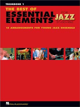 Illustration de BEST OF ESSENTIAL ELEMENTS JAZZ ENSEMBLE - Trombone 1