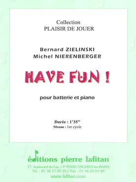 Illustration de Have fun pour batterie et piano