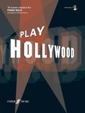 Illustration de PLAY HOLLYWOOD, 10 grands thèmes de musiques de film, avec CD