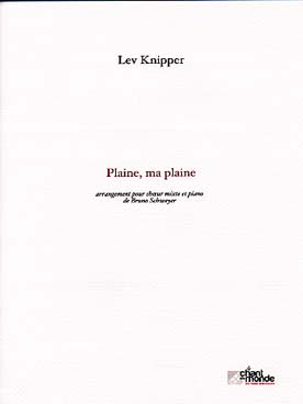 Illustration de Plaine, ma plaine pour chœur mixte et piano