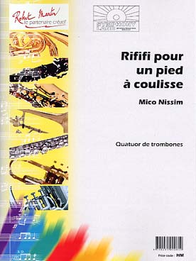 Illustration de Rififi pour un pied à coulisse (3 trombones ténors et 1 trombone basse)