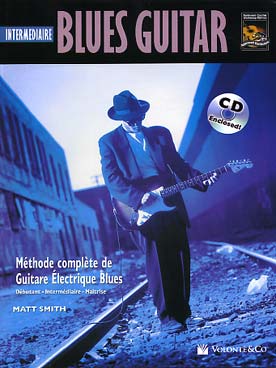 Illustration de Blues guitar intermédiaire avec CD(texte en français) : méthode complète de guitare électrique blues