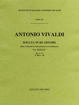 Illustration de Sonate RV 63 "la Follia" op. 1/12 pour 2 violons et basse continue