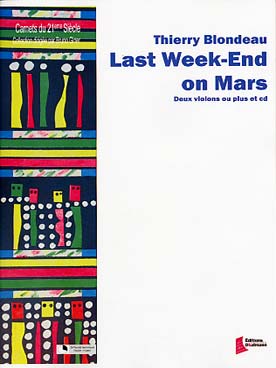 Illustration de Last week-end on mars pour 2 violons et bande magnétique avec CD