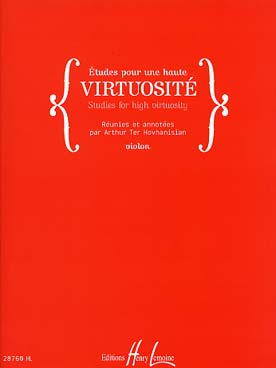 Illustration de ÉTUDES POUR UNE HAUTE VIRTUOSITÉ réunies par Ter Hovhanisian : Sevcik, Mostras, Gavinies, Bériot, Vieutemps, Spohr...