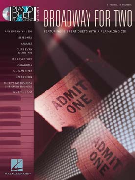 Illustration de PIANO DUET PLAY-ALONG : arrangements pour piano 4 mains ou piano + CD - Vol. 3 : Broadway for two