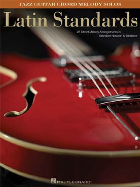 Illustration de LATIN STANDARDS : jazz guitar chords melody solos
