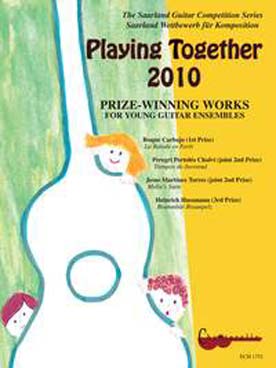 Illustration de PLAYING TOGETHER 2010 : prize-winning easy repertoire for young guitar ensembles (C + P)