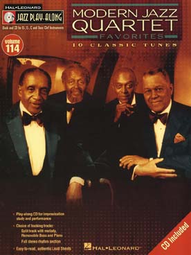 Illustration de JAZZ PLAY ALONG SERIES + CD play-along - Vol. 114 :  Modern jazz quartet favorites