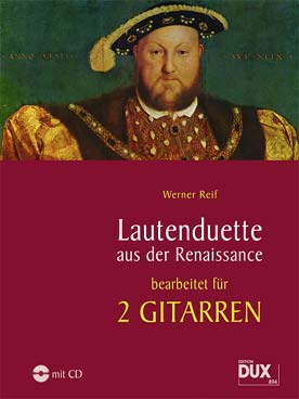 Illustration de LAUTENDUETTE AUS DER RENAISSANCE (tr. Reif), avec CD