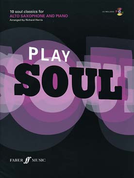 Illustration de PLAY SOUL avec CD play-along, chansons arrangées pour un interprète de niveau moyen, avec des accompagnements de piano simples et un CD de fond funky.