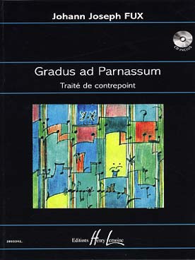 Illustration de Gradus ad Parnassum : traité de contrepoint avec CD (traduction de Jo Anger-Weller et Irène Say)
