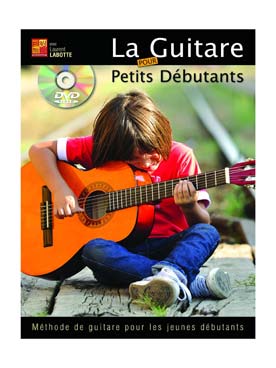 Illustration de La Guitare pour petits débutants avec DVD