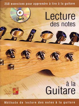 Illustration de Lecture des notes à la guitare avec CD : pour apprendre à lire les notes en clé de sol et les retrouver sur le manche de la guitare