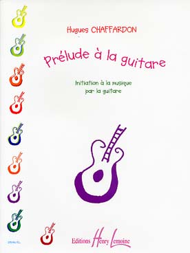 Illustration de Prélude à la guitare : initiation à la musique par la guitare en 7 séances, pour enfants de 6 à 10 ans