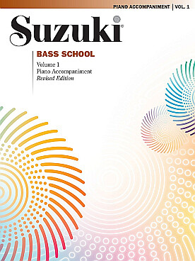 Illustration de SUZUKI Bass School (édition révisée) - Vol. 1 accompagnement piano