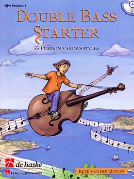 Illustration de DOUBLE BASS STARTER : 22 morceaux de styles divers, composés ou arrangés par R. Van der Meulen, avec CD play-along