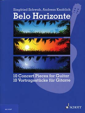 Illustration de BELO HORIZONTE : 10 pièces de concert de Siegfried SCHWAB et Andreas KNOBLICH