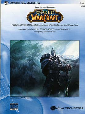 Illustration de WORLD OF WARCRAFT : 3 extraits du jeu vidéo arrangés pour orchestre par Brubaker
