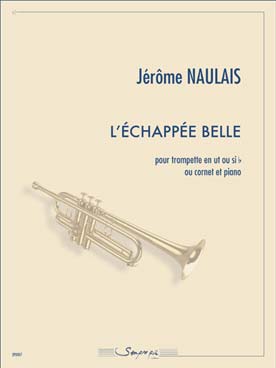 Illustration de L'Échappée belle pour trompette en ut ou si b ou cornet et piano