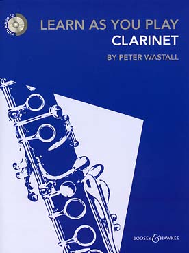 Illustration de Learn as you play clarinette, éd. Boosey & Hawkes (en anglais) avec CD play along