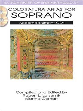 Illustration de COLORATURA ARIAS FOR SOPRANO : 3 CD play along seuls
