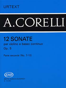 Illustration de 12 Sonates op. 5 pour violon et basse continue - Vol. 2 : sonates 7 à 12