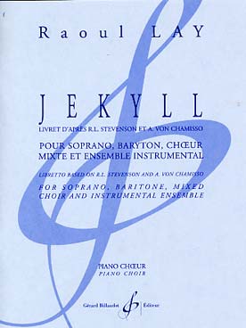 Illustration de Jekyll pour soprano, baryton, chœur mixte et ensemble instrumental réd. piano