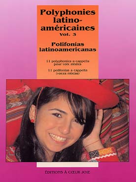 Illustration de Polyphonies latino-américaines - Vol. 3 : Argentine, Bolivie, Brésil, Pérou, Caraïbes, voix mixtes