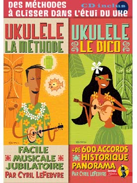 Illustration de La MÉTHODE UKULÉLÉ + le dico d'accords : méthode facile et plus de 600 accords   
