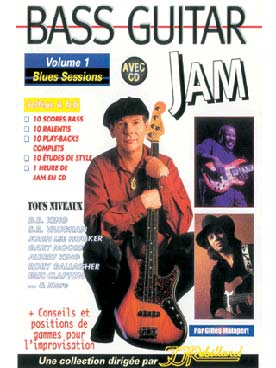 Illustration de BASS GUITAR JAM avec CD play-along - Vol. 1 : blues sessions