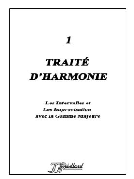 Illustration de TRAITÉ D'HARMONIE - Vol. 1 : intervalles, improvisations avec la gamme majeure