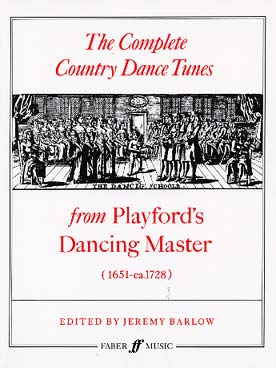 Illustration de The COMPLETE COUNTRY DANCE TUNES du "Dancing Master" de Playford, référence des danses anglaises anciennes