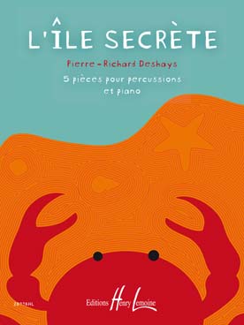 Illustration de L'Ile secrète : 5 pièces pour percussions et piano
