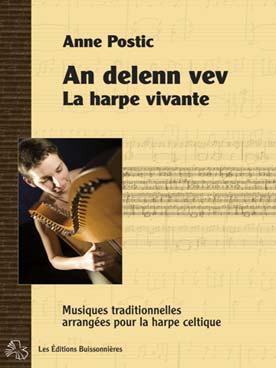 Illustration de An Delenn vev, la harpe vivante : danses irlandaises, écossaises, bretonnes