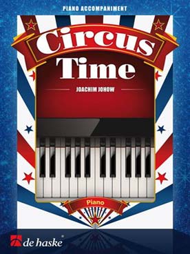 Illustration de Circus time - Accompagnement piano