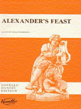 Illustration de Das Alexander-Fest oder Die Macht der Musik HWV 75 Ode zu Ehren der Heiligen  Cäcilie (SATB/piano)