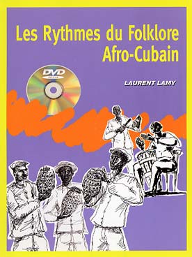 Illustration de Les Rythmes du folklore afro-cubain avec DVD