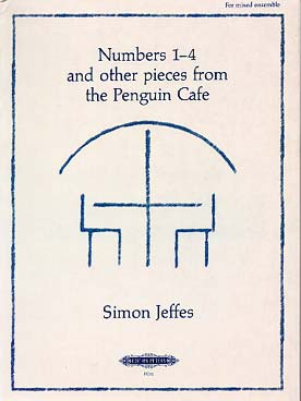 Illustration de Numbers 1-4 and other pieces from the penguin café avec CD