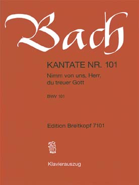 Illustration de Cantate BWV 101 Nimm von uns, Herr, du treuer Gott