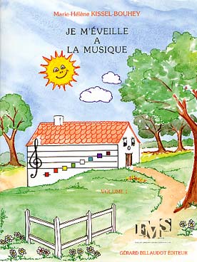 Illustration kissel-bouhey je m'eveille (+ cd) vol. 1