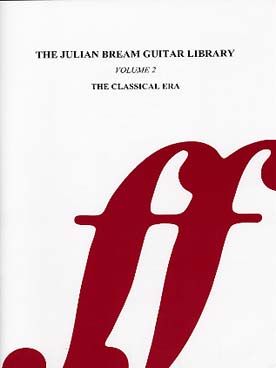 Illustration de JULIAN BREAM guitar library - Vol. 2 (Classical era) : Cimarosa, Mozart, Giuliani, Diabelli